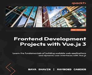 Frontend Development Projects with Vue.js 3