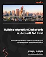 Building Interactive Dashboards in Microsoft 365 Excel