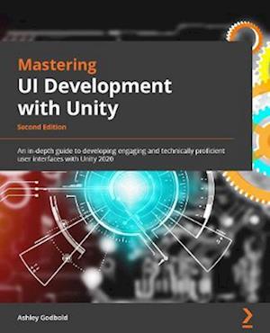 Mastering UI Development with Unity