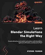 Learn Blender Simulations the Right Way