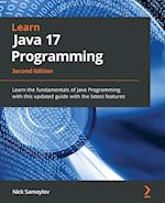 Learn Java 17 Programming - Second Edition