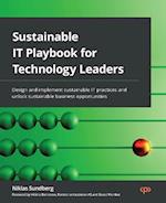 Sustainable IT Playbook for Technology Leaders