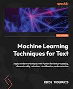 Machine Learning Techniques for Text