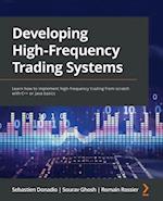 Developing High-Frequency Trading Systems