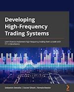 Developing High-Frequency Trading Systems