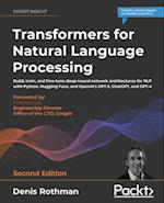 Transformers for Natural Language Processing