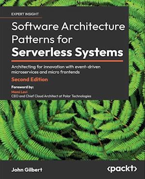 Software Architecture  Patterns for Serverless Systems