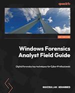 Windows Forensics Analyst Field Guide