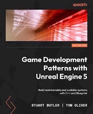 Game Development Patterns with Unreal Engine 5