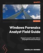 Windows Forensics Analyst Field Guide