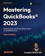 Mastering QuickBooks® 2023