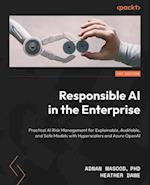 Responsible AI in the Enterprise