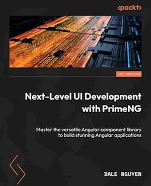 Next-Level UI Development with PrimeNG