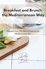 Breakfast and Brunch the Mediterranean Way