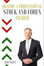 The Complete Day Trading Crash Course - 2 Books in 1