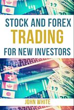 Stock and Forex Trading for New Investors - 2 Books in 1