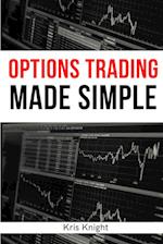 Options Trading Made Simple - 2 Books in 1