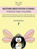 BEDTIME MEDITATION STORIES FOR KIDS AND CHILDREN 7 