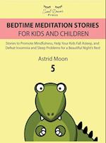 BEDTIME MEDITATION STORIES FOR KIDS AND CHILDREN 5 