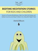BEDTIME MEDITATION STORIES FOR KIDS AND CHILDREN 6 