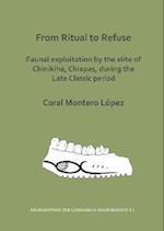 From Ritual to Refuse: Faunal Exploitation by the Elite of Chinikihá, Chiapas, during the Late Classic Period