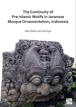 Continuity of Pre-Islamic Motifs in Javanese Mosque Ornamentation, Indonesia