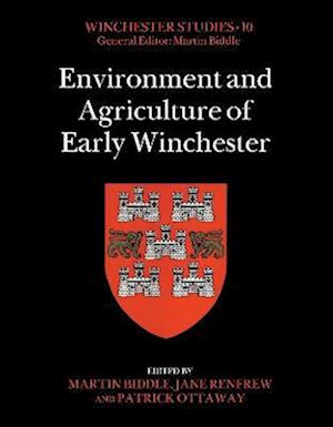 Environment and Agriculture of Early Winchester