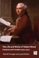 The Life and Works of Robert Wood