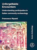 Unforgettable Encounters: Understanding Participation in Italian Community Archaeology