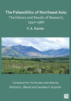 The Palaeolithic of Northeast Asia