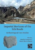 Imperial Horizons of the Silk Roads