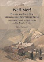 Well Met! Friends and Travelling Companions of Rev. Thomas Bowles