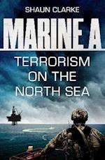 Marine A SBS: Terrorism on the North Sea