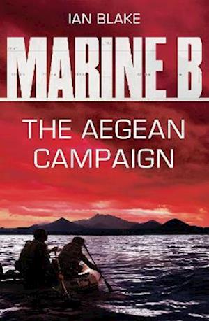 Marine B SBS: The Aegean Campaign