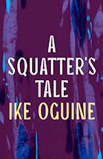 Squatter's Tale