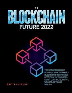 THE BLOCKCHAIN FUTURE 2022