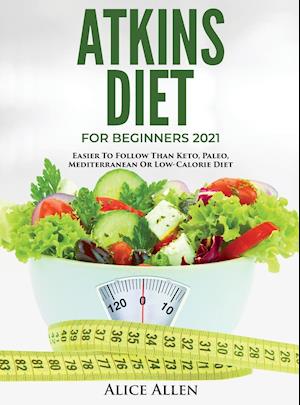 ATKINS DIET FOR BEGINNERS 2021