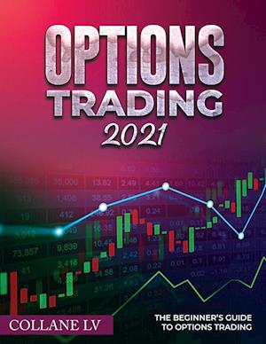 OPTIONS TRADING 2021