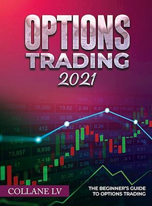 OPTIONS TRADING 2021