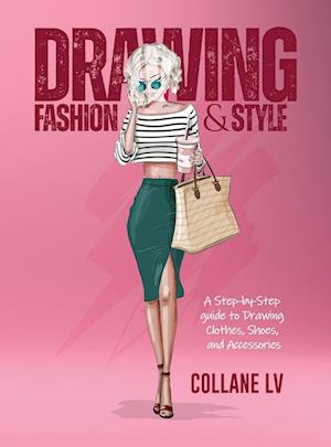 DRAWING FASHION & STYLE