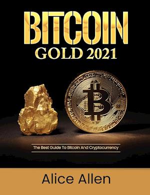 Bitcoin Gold 2021