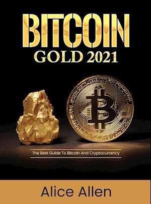 Bitcoin Gold 2021