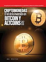 Criptomonedas El 1x1 de la inversión en Bitcoin y Altcoins 2022