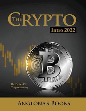 THE CRYPTO INTRO 2022