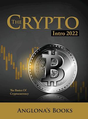 THE CRYPTO INTRO 2022