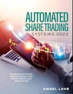 Automated Share Trading Systems 2022 