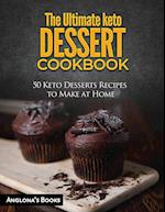 The Ultimate keto Dessert Cookbook