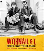 Withnail and I: From Cult to Classic