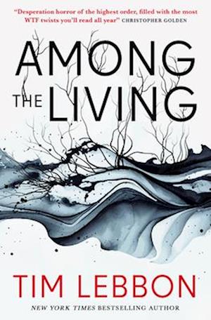 Among the Living