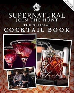 Supernatural: The Official Cocktail Book